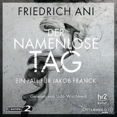 Der namenlose Tag - Friedrich Ani, Audio, 9783844913446