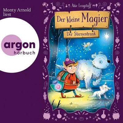 Der kleine Magier - Der Sternentrank - Abie Longstaff, Audio, 9783732443215