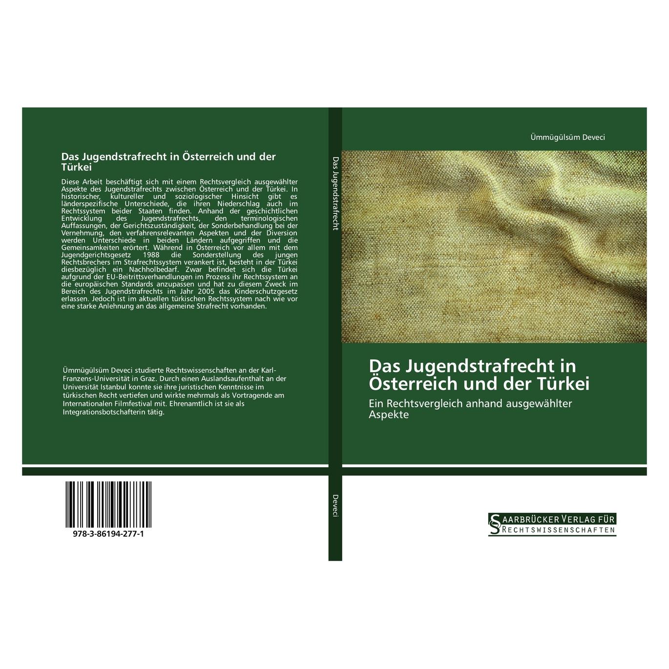 SVR Das Jugendstrafrecht in Österreich und der Türkei (Deutsch, Softcover, Ümmügülsüm Deveci) (55865014)