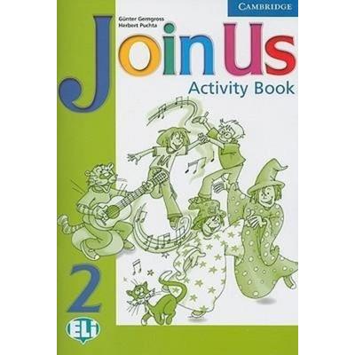 Join Us 2 Activity Book, Taschenbuch von Gunter Gerngross,Herbert Puchta, Cambridge University Press, 978-0-521-68119-3