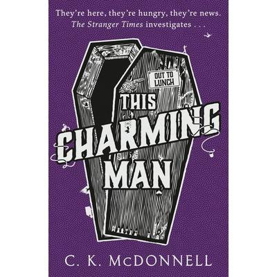 This Charming Man, Gebundene Ausgabe von C. K. McDonnell, Vintage Books, 978-1-78763-337-7