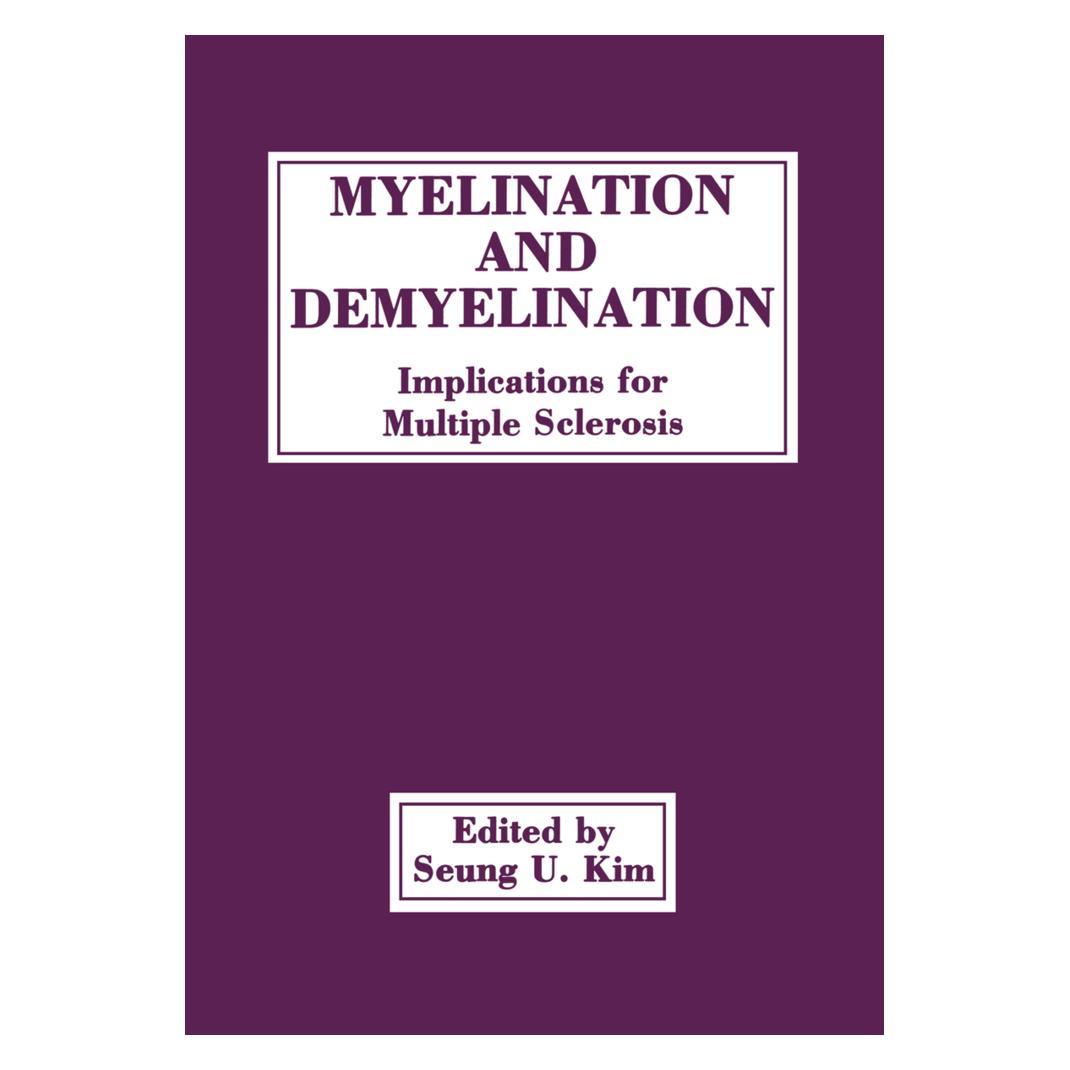 Springer Myelination and Demyelination (Englisch, Softcover, Seung U Kim, Seung U. Kim) (55533727)