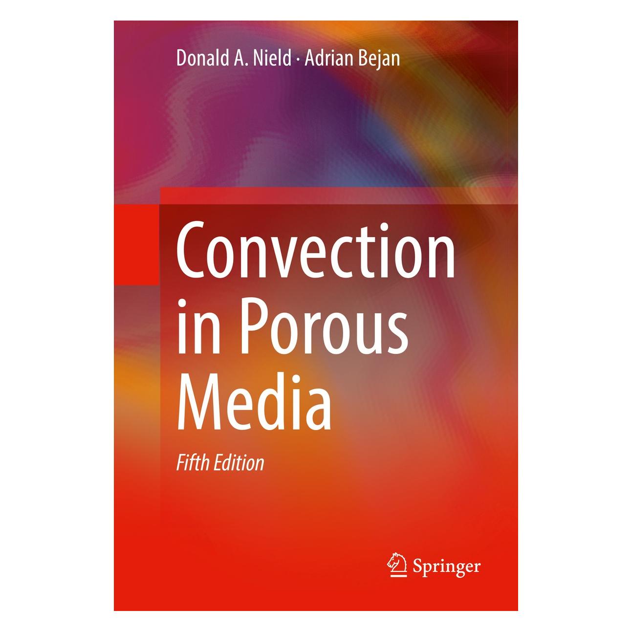 Springer Convection in Porous Media (Englisch, Hardcover, Adrian Bejan, Donald A. Nield) (9783319495613)