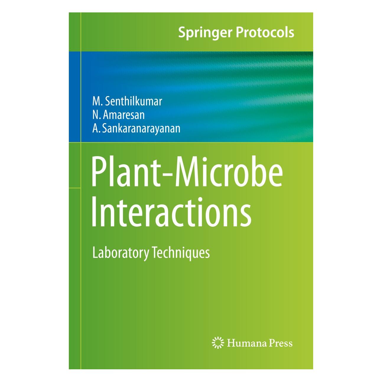 Springer Plant-Microbe Interactions (Englisch, Hardcover, A Sankaranarayanan, M. Senthilkumar, N. Amaresan) (9781071610794)