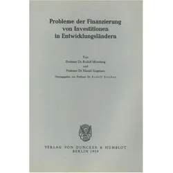 Probleme der Finanzierung von Investitionen in Entwicklungsländern., Fachbücher