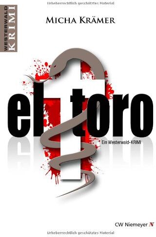 Micha Krämer - el toro: Ein Westerwald-Krimi - Preis vom 05.10.2026 03:47:11 h