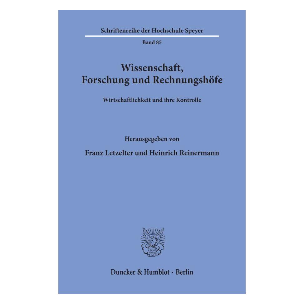 Duncker & Humblot Wissenschaft, Forschung und Rechnungshöfe. (Deutsch, Softcover, Franz Letzelter, Heinrich Reinermann) (55340274)