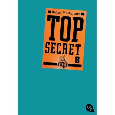 Der Deal / Top Secret Band 8, Taschenbuch von Robert Muchamore, Cbt, 978-3-570-30483-9