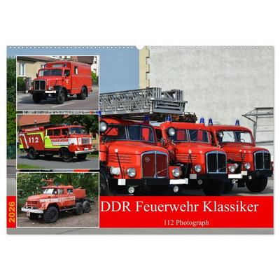 DDR Feuerwehr Klassiker (Wandkalender 2026 DIN A2 quer), CALVENDO Monatskalender