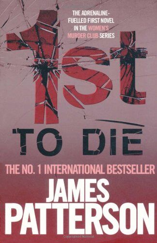 James Patterson - 1st to Die (Womens Murder Club 1) - Preis vom 09.10.2026 07:28:09 h