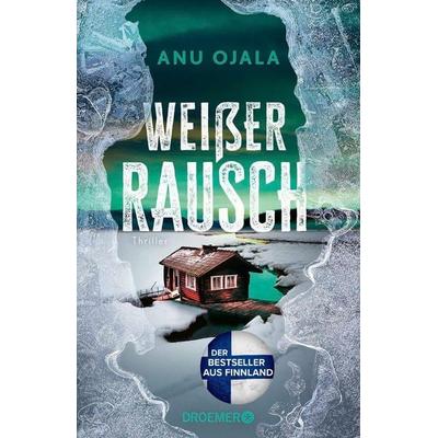 Weißer Rausch, Taschenbuch von Anu Ojala, Droemer Knaur, 978-3-426-56948-1