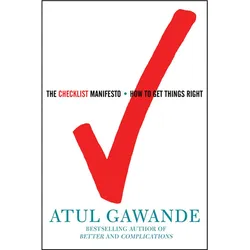 The Checklist Manifesto, Fachbücher von Atul Gawande