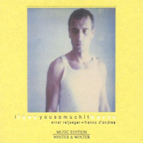 Ernst Reijseger - I Love You So Much It Hurts - Preis vom 11.10.2026 03:10:56 h