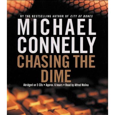 Chasing the Dime - Michael Connelly, CD, 9781594833304