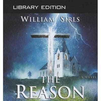 The Reason (Library Edition) - William Sirls, CD, 9781609816353