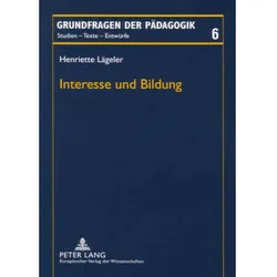 Interesse und Bildung, Fachbücher von Henriette Lägeler, Jürgen Rekus