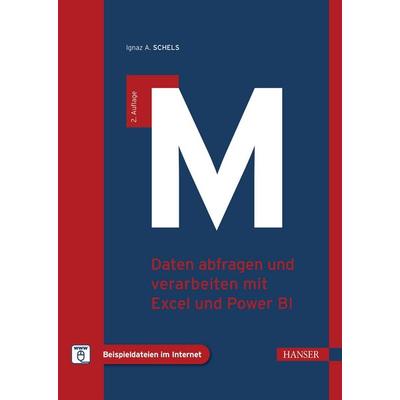 M von Ignaz A. Schels, Carl Hanser Verlag GmbH & Co. KG, 978-3-446-47944-9