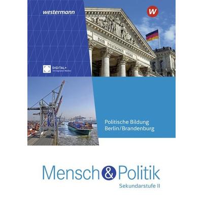 Mensch und Politik SII - Ausgabe 2025 für Berlin und Brandenburg, Gebundene Ausgabe von , Westermann Schulbuchverlag, 978-3-14-117977-4