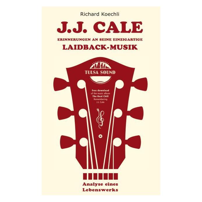 Bod Koechli:J.J. Cale - Erinnerungen an sei (Deutsch, Hardcover, Richard Koechli) (66328988)