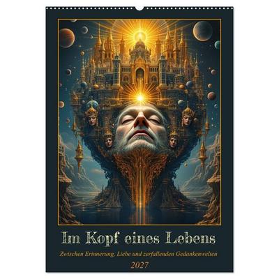 Im Kopf eines Lebens (Wandkalender 2027 DIN A2 hoch), CALVENDO Monatskalender