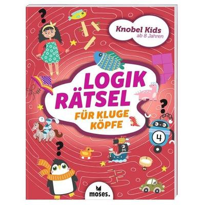Knobel-Kids - Logikrätsel für kluge Köpfe, Taschenbuch von Elizabeth Golding, Moses verlag, 978-3-96455-284-6