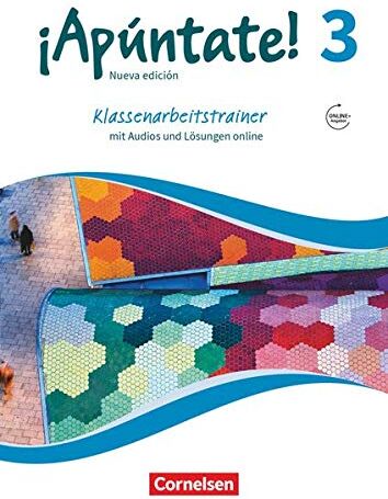 ¡Apúntate! - 2. Fremdsprache - Ausgabe 2016 - Band 3: Klassenarbeitstrainer - Preis vom 02.10.2026 23:42:20 h