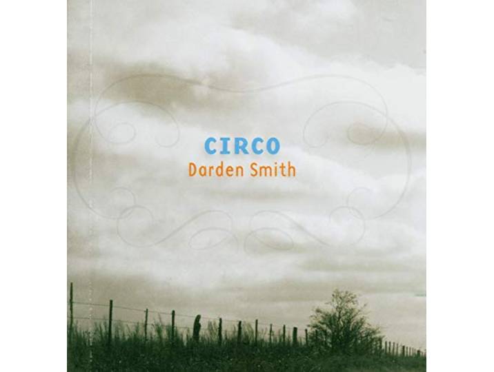 Darden Smith - Circo