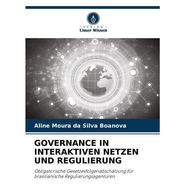 Umbreit Boanova:GOVERNANCE IN INTERAKTIVEN NETZ (Deutsch, Softcover, Aline Moura da Silva Boanova) (63580475)