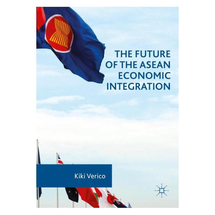 Palgrave Macmillan Uk Verico:The Future of the ASEAN Economic (Englisch, Hardcover, Kiki Verico) (63332173)
