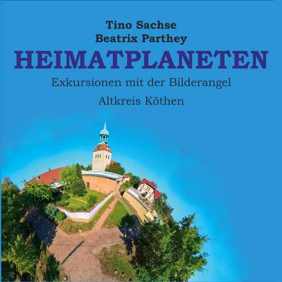 Heimatplaneten, Taschenbuch von Tino Sachse,Beatrix Parthey, BoD – Books on Demand, 978-3-7583-2222-8
