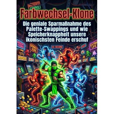 Farbwechsel-Klone, Taschenbuch von Niklas Bachmeier, Epubli, 978-3-565-32005-9