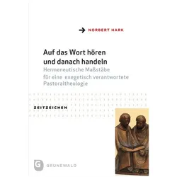 Auf das Wort hören und danach handeln, Fachbücher von Norbert Hark