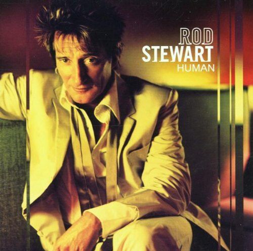 Rod Stewart - Human - Preis vom 01.10.2026 17:08:56 h