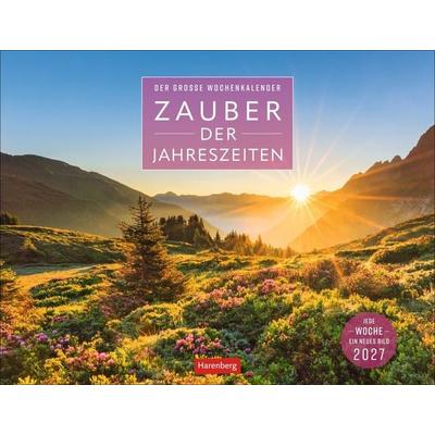 Zauber der Jahreszeiten Großer Wochenkalender 2027 - Jede Woche ein neues Bild