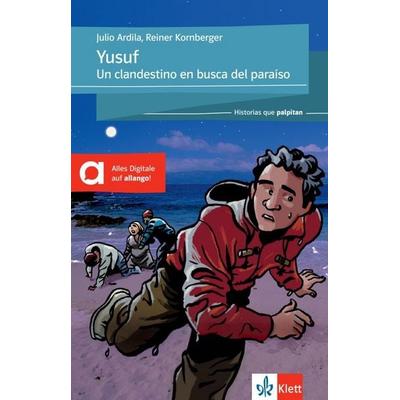 Yusuf, Taschenbuch von Julio Ardila,Reiner Kornberger, Klett Sprachen GmbH, 978-3-12-607019-5