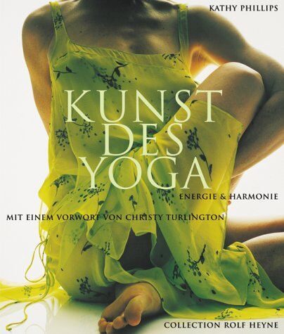 Kathy Phillips - Kunst des Yoga - Energie & Harmonie - Preis vom 09.10.2026 07:28:09 h