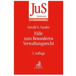 Fälle zum Besonderen Verwaltungsrecht, Fachbücher von Susanne M. Förster, Gerald G. Sander