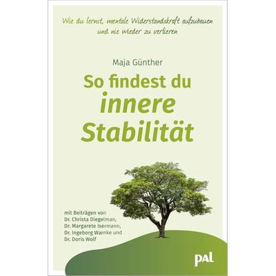 So findest du innere Stabilität, Gebundene Ausgabe von Maja Günther,Christa Diegelmann,Doris Wolf,Margarete Isermann,Ingeborg Warnke, PAL -