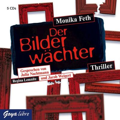 Der Bilderwächter - Monika Feth, CD, 9783833731389