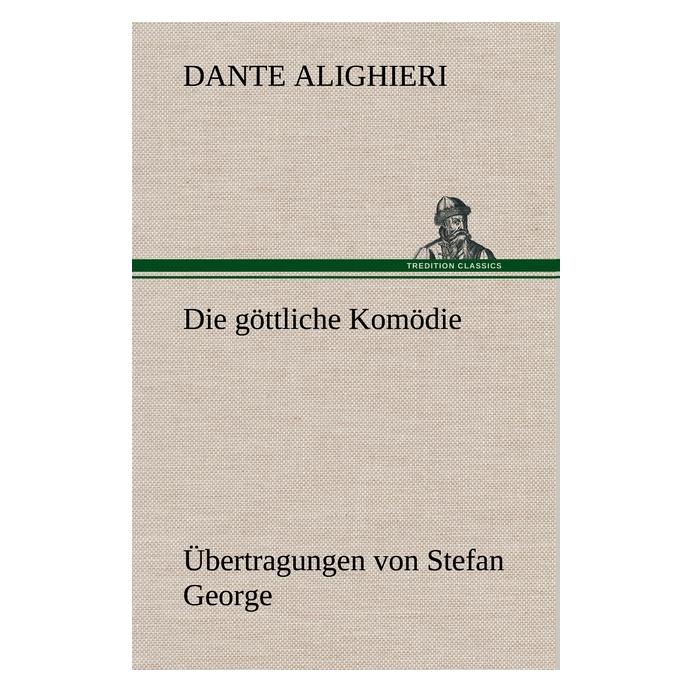 Bod Dante Alighieri:Die göttliche Komödie - (Deutsch, Hardcover, Dante Alighieri) (67983375)