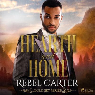 Hearth and Home - Rebel Carter, Audio, 9788728043929