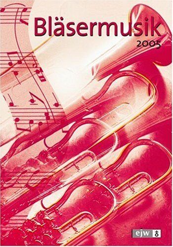 (Hrg.) Hans-Ulrich Nonnenmann - Bläsermusik 2005 - Preis vom 09.10.2026 07:28:09 h