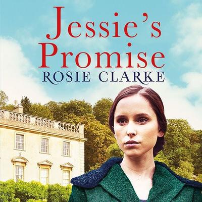 Jessie's Promise - Rosie Clarke, Audio, 9781788896184
