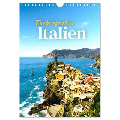 Farbenfrohes Italien (Wandkalender 2027 DIN A4 hoch), CALVENDO Monatskalender
