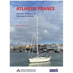 Atlantic France, Reisebücher von Royal Cruising Club Pilotage Foundation, Nick Chavasse