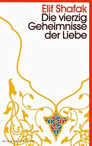 Elif Shafak - Die vierzig Geheimnisse der Liebe: Roman - Preis vom 14.10.2026 23:07:16 h