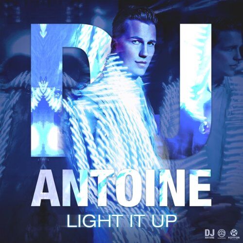 DJ Antoine - Light It Up - Preis vom 11.10.2026 03:10:56 h