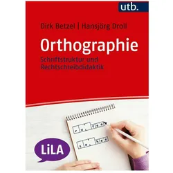 Orthographie, Fachbücher von Hansjörg Droll, Dirk Betzel