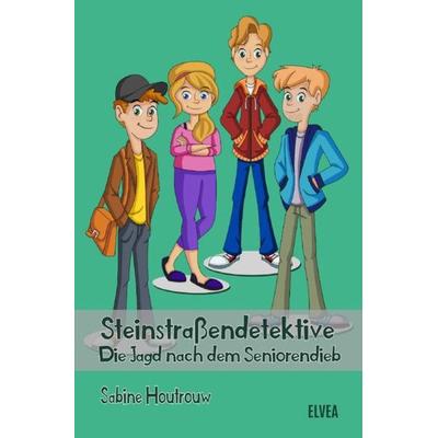 Steinstraßendetektive / Steinstraßendetektive: Die Jagd nach dem Seniorendieb, Taschenbuch von Sabine Houtrouw, Epubli, 978-3-7541-5486-1
