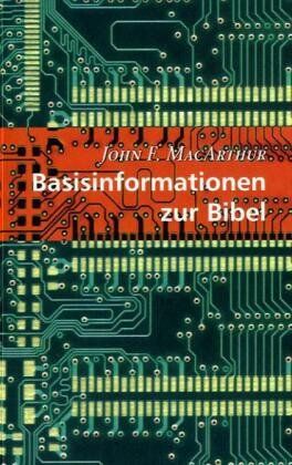MacArthur, John F. - Basisinformationen zur Bibel - Preis vom 19.10.2026 19:33:35 h